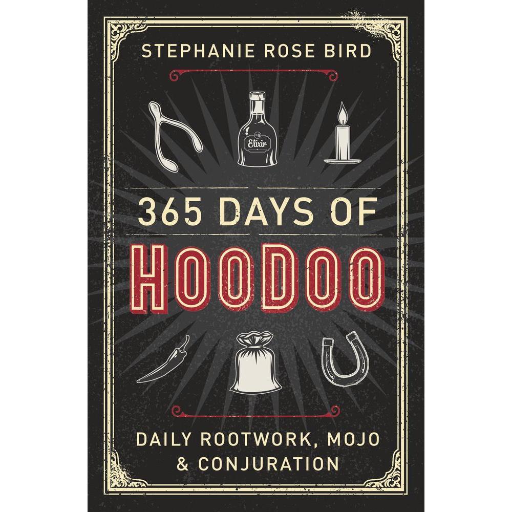 365 Days Of Hoodoo